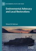 Environmental Advocacy And Local Restorations