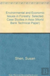 Environmental And Economic Issues In Forestry