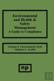 Environmental And Health And Safety Management