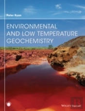 Environmental And Low Temperature Geochemistry