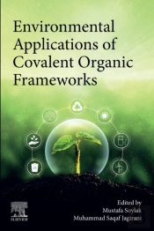 Environmental Applications Of Covalent Organic Frameworks