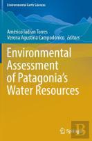 Environmental Assessment Of Patagonia'S Water Resources