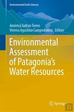 Bertrand.pt - Environmental Assessment Of Patagonia'S Water Resources