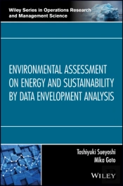 Environmental Assessment On Energy And Sustainability By Data Envelopment Analysis