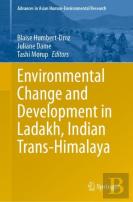 Environmental Change And Development In Ladakh, Indian Trans-Himalaya