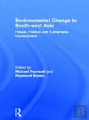 Environmental Change In South-East Asia