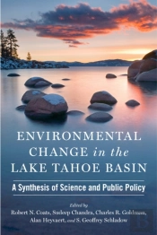 Environmental Change In The Lake Tahoe Basin