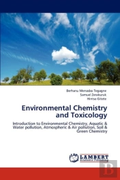 Environmental Chemistry And Toxicology