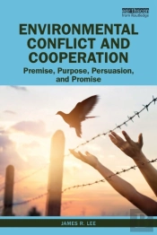 Environmental Conflict And Cooperation