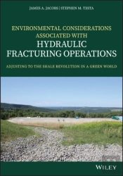 Environmental Considerations Associated With Hydraulic Fracturing Operations