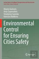 Environmental Control For Ensuring Cities Safety