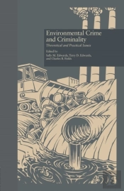 Environmental Crime And Criminality