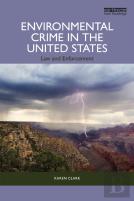 Environmental Crime In The United States