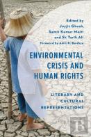 Environmental Crisis And Human Rights