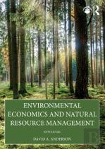 Environmental Economics And Natural Resource Management