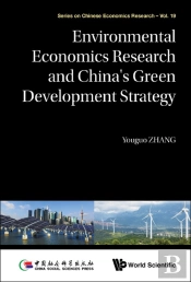 Environmental Economics Research And China'S Green Development Strategy