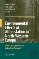Environmental Effects Of Afforestation In North-Western Europe