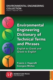Environmental Engineering Dictionary Of Technical Terms And Phrases