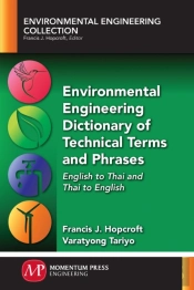 Environmental Engineering Dictionary Of Technical Terms And Phrases