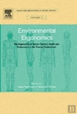 Bertrand.pt - Environmental Ergonomics - The Ergonomics Of Human Comfort, Health, And Performance In The Thermal Environment