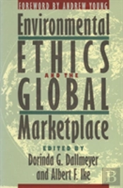 Environmental Ethics And The Global Marketplace