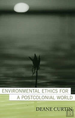 Bertrand.pt - Environmental Ethics For A Postcolonial World