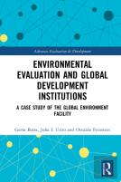 Environmental Evaluation And Global Development Institutions