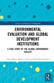 Environmental Evaluation And Global Development Institutions