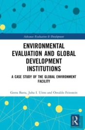 Environmental Evaluation And Global Development Institutions