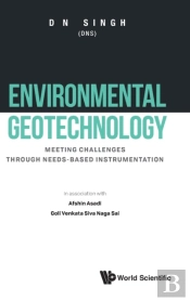 Environmental Geotechnology: Meeting Challenges Through Need-Based Instrumentation