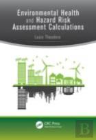 Environmental Health And Hazard Risk Assessment