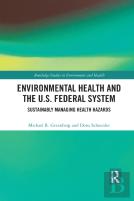 Environmental Health And The U.S. Federal System