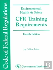 Environmental, Health & Safety Cfr Training Requirements