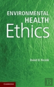 Environmental Health Ethics