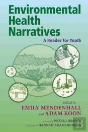 Environmental Health Narratives