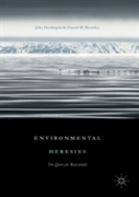 Environmental Heresies