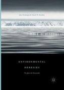 Environmental Heresies