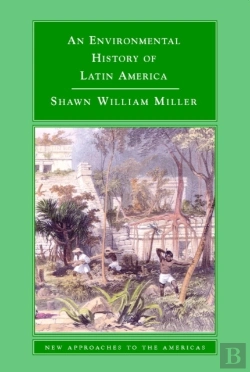 Bertrand.pt - Environmental History Of Latin America