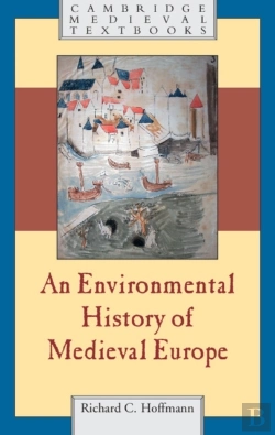 Bertrand.pt - Environmental History Of Medieval Europe