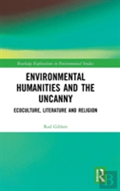 Environmental Humanities And The Uncanny