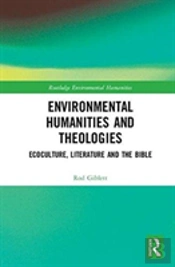 Environmental Humanities And Theologies