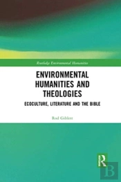 Environmental Humanities And Theologies
