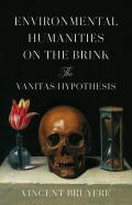 Environmental Humanities On The Brink