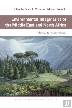 Bertrand.pt - Environmental Imaginaries Of The Middle East And North Africa