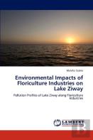 Environmental Impacts Of Floriculture Industries On Lake Ziway