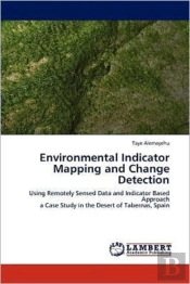 Environmental Indicator Mapping And Change Detection