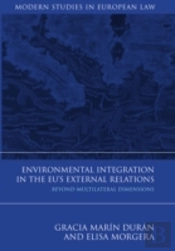 Environmental Integration In The Eu'S External Relations