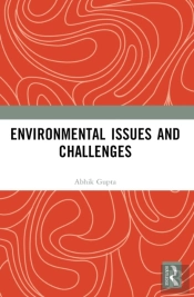 Environmental Issues And Challenges