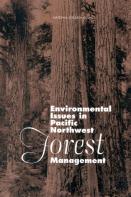 Environmental Issues In Pacific Northwest Forest Management