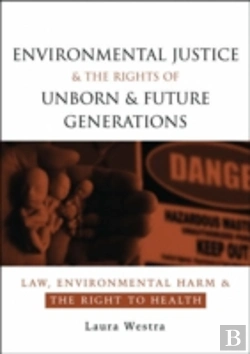 Bertrand.pt - Environmental Justice And The Rights Of Unborn And Future Generations